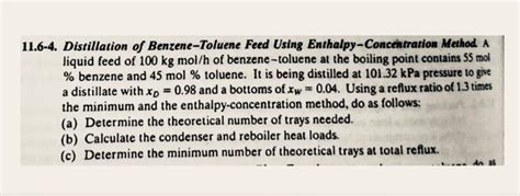 Solved Distillation Of Benzene Toluene Feed Using Chegg