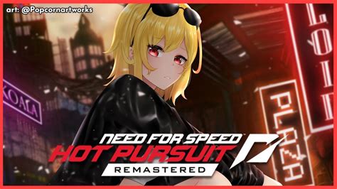 Need For Speed Hot Pursuit Remasterednight DriftingKaela Kovalskia HololiveID YouTube