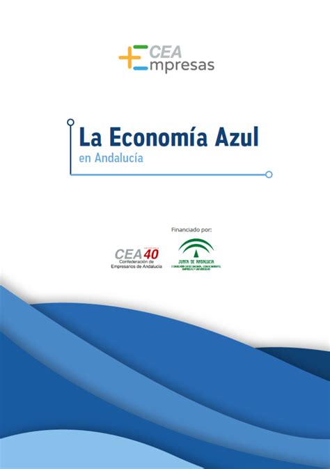 La Economía Azul En Andalucía Confederación De Empresarios De Andalucía