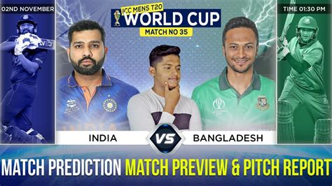 Ind Vs Ban Icc T20 World Cup 2022 35th Match Prediction 2 Nov India Vs