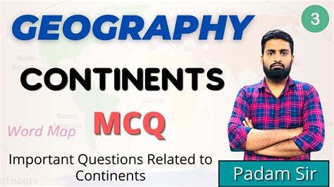 Continents Mcq World Geography Questions Related To Continents