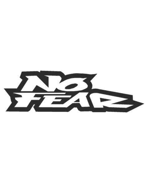 Sticker Autocollant No Fear 4