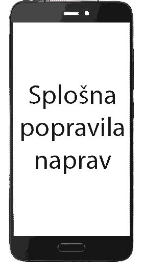 Servis Telefonov In Pametnih Naprav Menjava Stekla