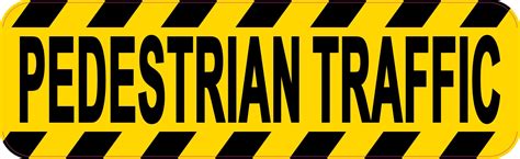 10in X 3in Pedestrian Traffic Sticker Vinyl Road Caution Sign Business