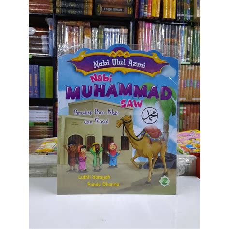 Jual Buku Anak Seri Nabi Ulul Azmi Nabi Muhammad Saw Zikrul Shopee