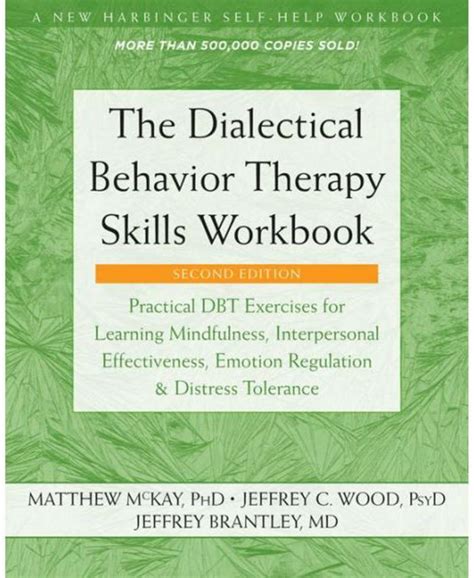 Barnes And Noble The Dialectical Behavior Therapy Skills Workbook