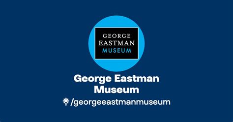 George Eastman Museum Instagram Facebook Tiktok Linktree