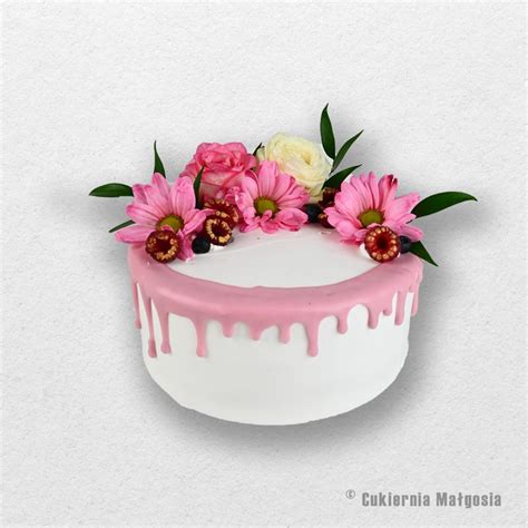 Nasze Realizacje Drip Cake Cukiernia Ma Gosia Radzymin Tort Na