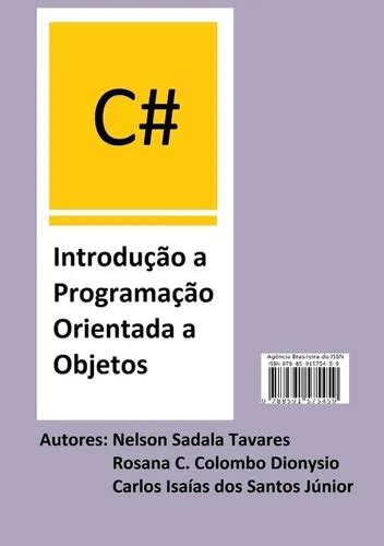 Introdução A Objetos No C - Livro C# Introdução A Programação Orientada A Objetos | MercadoLivre