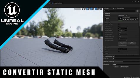 Cómo convertir Static Mesh a Skeletal Mesh Unreal Engine 5 1