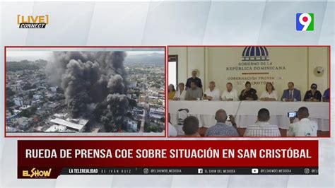 Rueda de prensa COE Situación de San Cristóbal El Show del mediodía