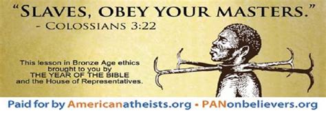 Slaves Obey Your Masters Bible Slavery Quotes Slavery American