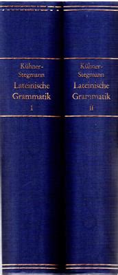 Ausführliche Grammatik der lateinischen Sprache Satzlehre erster und