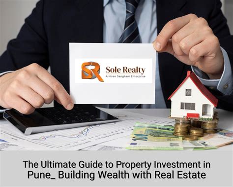 Solerealty The Ultimate Guide To Property Investment In Pune