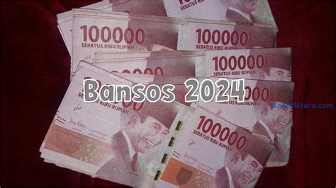 Cara Terbaru Daftar Bansos 2024 Sekarang Lebih Mudah Dan Cepat Buruan