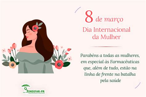 De Mar O Dia Internacional Da Mulher Sindifar Pr Sindicato Dos