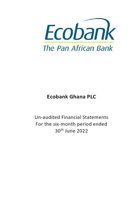 Ecobank Ghana Limited EBG Gh HY2022 Interim Report