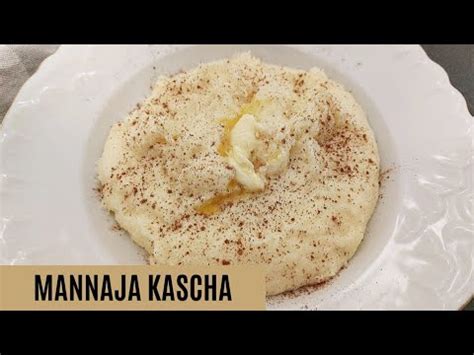 Mannaja Kascha (каша) | russisches Grießbrei Rezept | Kascha russisch ...