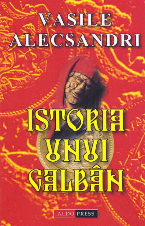 Istoria Unui Galban Pdf Autor Vasile Alecsandri Msbook Ro