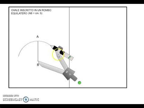 OVALE INSCRITTO IN UN ROMBO EQUILATERO YouTube
