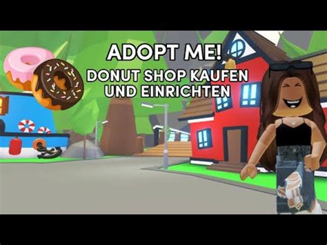 DONUT SHOP KAUFEN Und EINRICHTEN In ADOPT ME Deutsch RobloxChiara