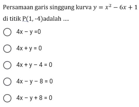 Solved Persamaan Garis Singgung Kurva Y X X Di Titik P