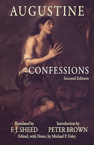 Confessions - Saint Augustine: 9780872208162 - AbeBooks