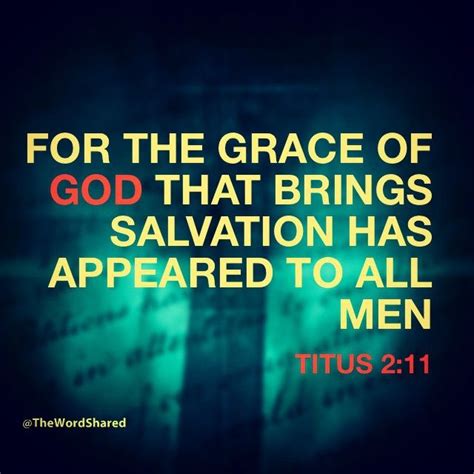 For The Grace Of God Has Appeared That Offers Salvation To All People