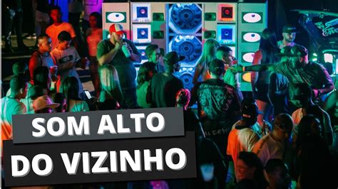 Como Denunciar Som Alto Do Vizinho Descubra Agora Youtube