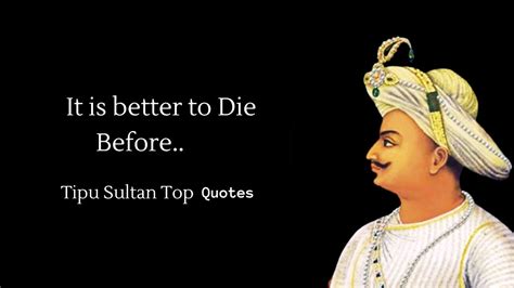 Tipu Sultan Quotes That Will Motivated You English Quotes History