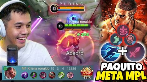 Paquito Meta Mpl Full Damage Ngeri Banget Sampe Kill Gw Mobile