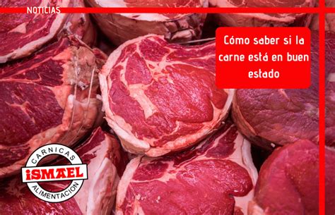 Cómo Saber si la Carne está en Buen Estado o Malo