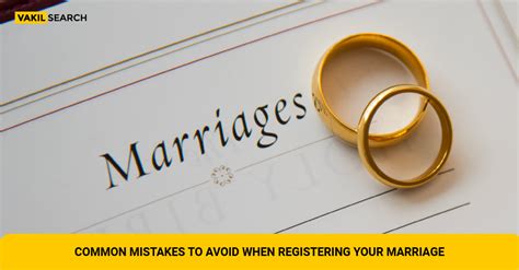 Common Mistakes To Avoid When Registering Your Marriage