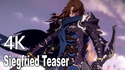 Granblue Fantasy Versus Siegfried Official Teaser 4k Youtube