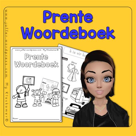 5 Prente Woordeboek My Klaskamer Idees En Gedagtes Uit N Juffrou