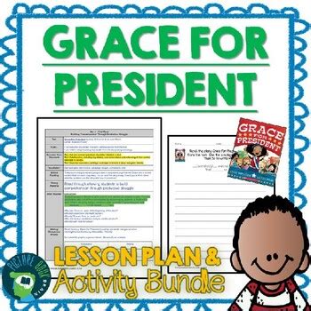 Grace For President by Kelly DiPucchio Lesson Plan and Activities