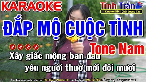 Đắp Mộ Cuộc Tình Karaoke Nhạc Sống Tone Nam Liên Khúc Karaoke Bolero