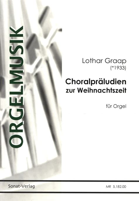 Choralpräludien zur Weihnachtszeit von Lothar Graap im Stretta Noten