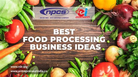 Best Food Processing Business Ideas Profitable Food Business Ideas To