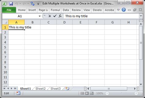 Edit Multiple Worksheets At Once In Excel