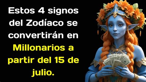 Estos 4 Signos Del Zodíaco Se Convertirán En Millonarios A Partir Del