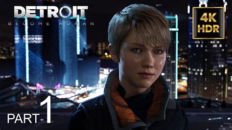 Detroit Become Human Gameplay Walkthrough Part 1 Full Game Ps5 4k