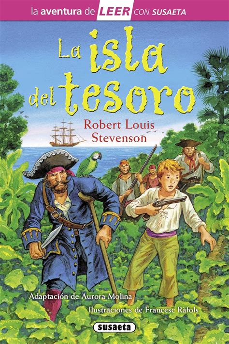 La Isla Del Tesoro Leer Con Susaeta Nivel La Aventura De Leer Con