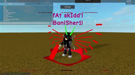 Fat Skidl Banisher Script Showcase Roblox Youtube