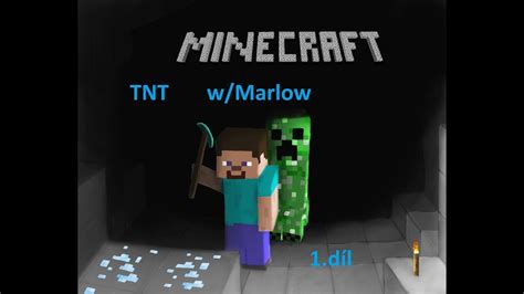 Minecraft Tnt 1díl Wmarlow Youtube