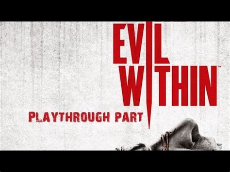 The Evil Within PsychoBreak Playthrough 1 An Emergency Call YouTube