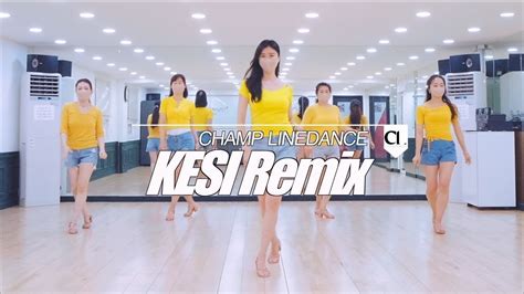 Kesi Remix Line Dance Kesi Remix Youtube