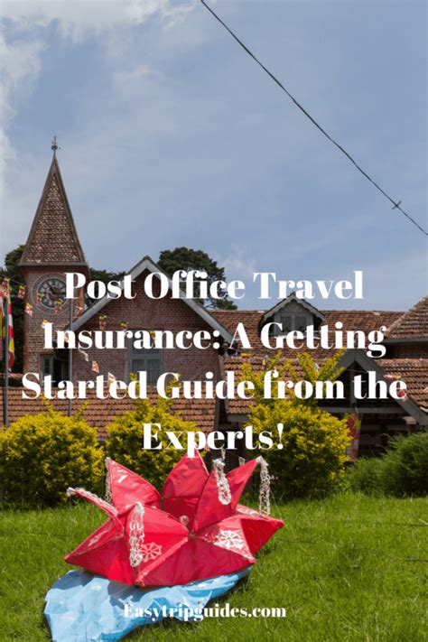 Post Office Travel Insurance: A Getting Started Guide from the Experts!