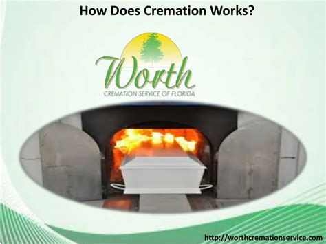 Ppt How Does Cremation Works Powerpoint Presentation Free Download