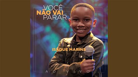 Voc N O Vai Parar Ao Vivo Youtube Music